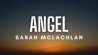 Sarah McLachlan Angel...