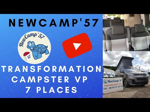 [NewCamp'57] Transformation CAMPSTER VP 7 places