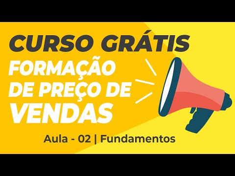 Curso de Formação de preço de vendas Grátis Aula 01 Fundamentos