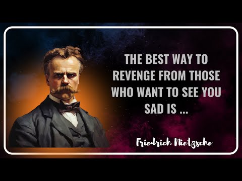 They Want to See You Sad? Here's the Best Revenge | Friedrich Nietzsche Quotes