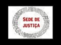 Fernandinho Sede De Justiça