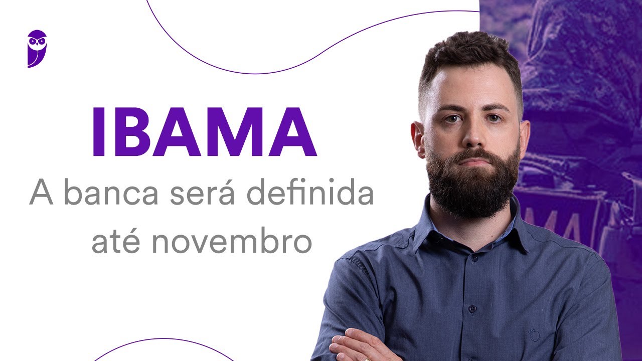 Concurso IBAMA: A banca será definida até novembro