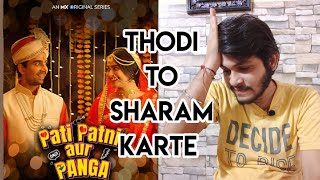 Pati Patni Aur Panga | All Episodes Review | Pati Patni Aur Panga Web Series All Episodes |MX Player