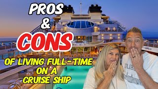 The Good, The Bad, The Ugly of Living Full-Time on a Cruise Ship | Ep 144