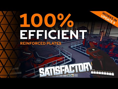 UPDATE 5! 100% Efficient Reinforced Iron Plate Satisfactory
