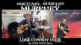 Lone Cowboy Hour - The Lone Wolf Album