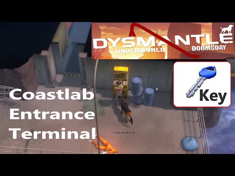 Coastlab Entrance Terminal Key! - DYSMANTALE: DOOMSDAY