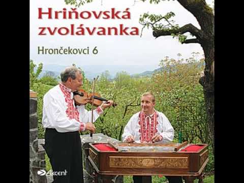 Hrončekovci  - Vyletela, preletela popred náš dom kačička