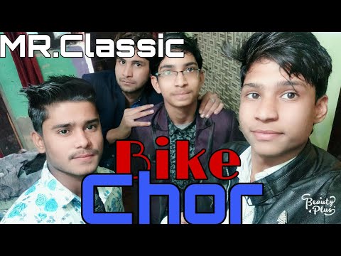 Bike Chor||MR.Classic||MC