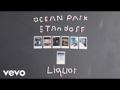 Ocean Park Standoff - Photos & Liquor (Audio Only)