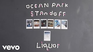 Ocean Park Standoff - Photos &amp; Liquor (Audio Only)