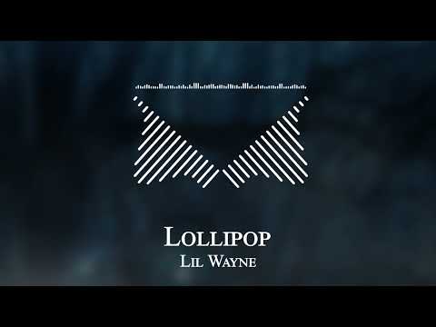 Lil Wayne - Lollipop