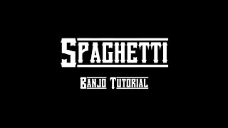 The Dead South - Spaghetti [Banjo lesson]