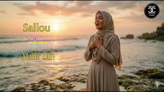 Download lagu Sallou – Maher Zain (Arabic Acoustic Nasheed Version) | Sholawat Penuh Cinta & Syahdu mp3