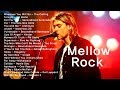 Mellow Rock Your All time Favorite 2020 - Greatest Soft Rock Hits Collection 2020