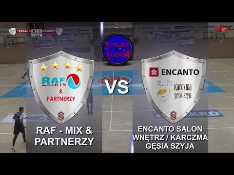 Stalex Liga 14 , RAF-MIX & PARTNERZY VS ENCANTO /KARCZMA GĘSIA SZYJA godz. 13:00 19.12.2020