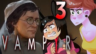 Saving Clay Cox | Vampyr | 2 Girls 1 Let's Play Gameplay PC ULTRA Part 3