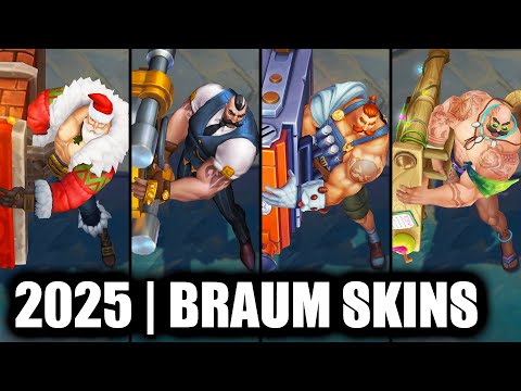 ALL BRAUM SKINS SPOTLIGHT 2025 | League of Legends