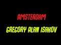 Gregory Alan Isakov- Amsterdam lyrics