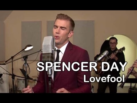 Lovefool (The Cardigans cover) | Spencer Day