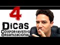 4 Dicas sobre Comportamento Organizacional | Thiago Montanari