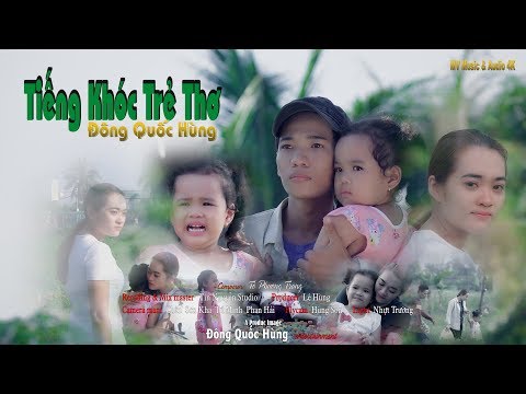 Tiếng Khóc Trẻ Thơ - Đông Quốc Hùng | Nhạc Vàng Bolero Buồn Tê Tái MV 4K