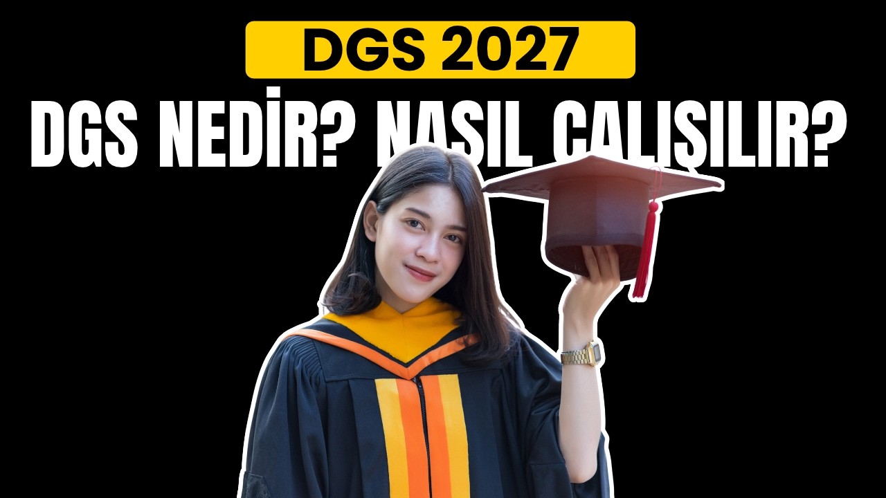 DGS Nedir ? Nasıl Çalışılır ? Derece Nasıl Yapılır ?