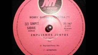 BOBBY RIVERA ORCHESTRA - EMPUJEMOS JUNTOS (Push Togheter) (MH)
