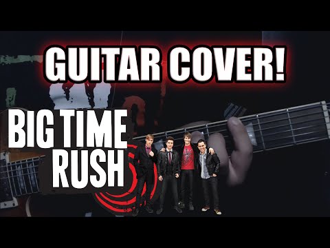 Any Kind Of Guy - Big Time Rush