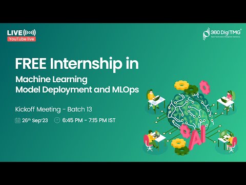 Machine Learning Model Deployment and MLOps Internship | Batch 13 | 360DigiTMG