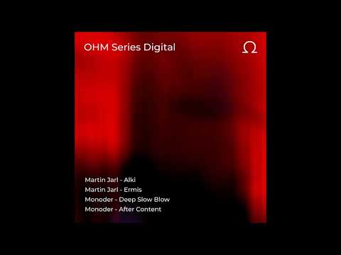 Martin Jarl - Alki [OHM006D]