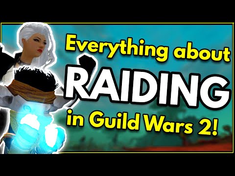 Everything about Raids in Guild Wars 2! | GW2 Raiding Beginner Guide [Up-to-date 2026]
