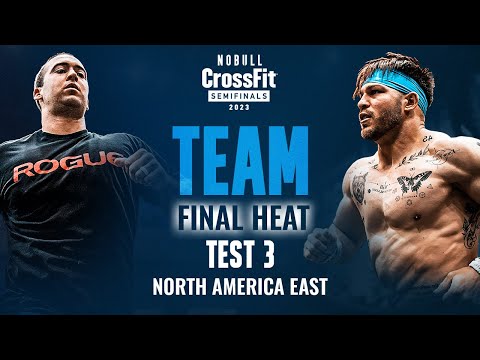 Team Test 3 — Final Heat — 2023 North America East Semifinal