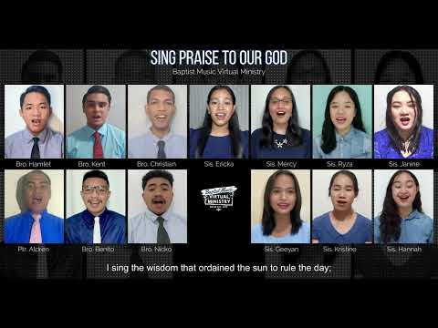 Sing Praise to our God | Baptist Music Virtual Ministry