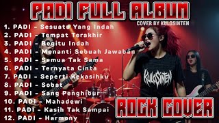 Download lagu PADI FULL ALBUM ROCK COVER | Lagu Terbaik Sepanjang Masa mp3