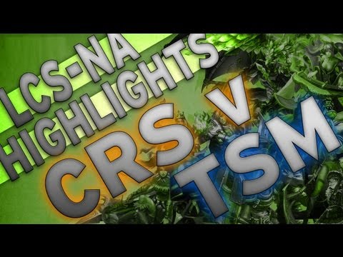 League Highlights - LCS Week 8 - CRS v. TSM [ HD ]