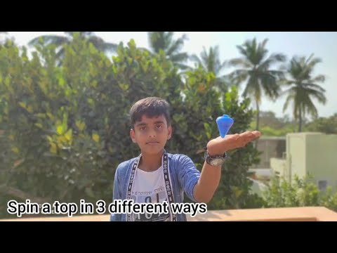 How To Spin A Top In 3 Different Ways | Mudassir's Creation |