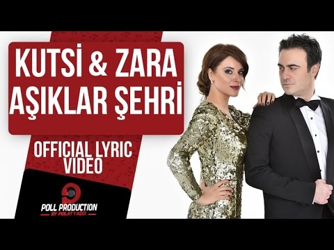 Kutsi & Zara - Aşıklar Şehri ( Official Lyric Video )