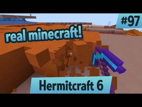 Real Minecraft! For the bridge and tunnel crowd! — Hermitcraft 6 ep 97