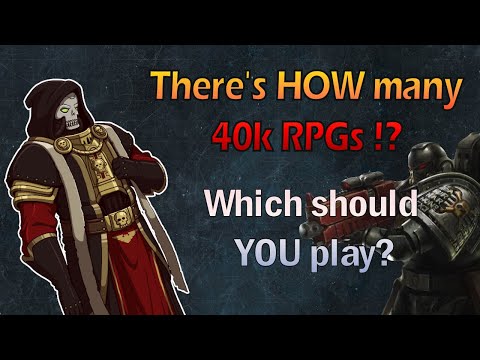 That's a lot of Warhammer! Overview of the 40k RPGs