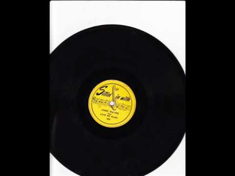 James Waynes Love Me Blues (SITTIN' IN WITH 573) (1951)