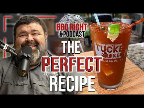 The Only Bloody Mary Recipe You’ll Ever Need!... | HowToBBQRight Podcast Clips