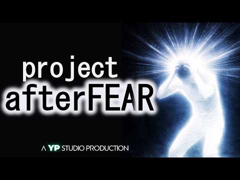 project afterFEAR | A YP Psychological EAS Scenario