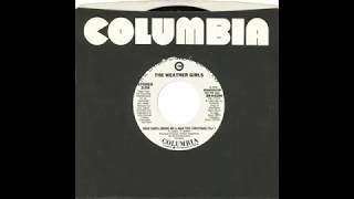 The Weather Girls – “Dear Santa (Bring Me A Man This Christmas)” (Columbia) 1983