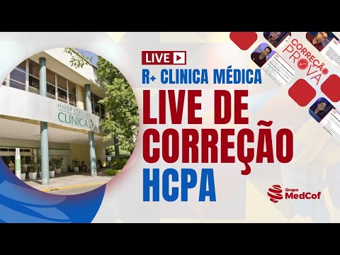 GABARITO HCPA-RS R+ Clínica Médica | Residência 2026 - Correção da Prova HCPA-RS R+ Clínica Médica