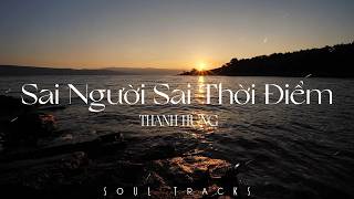 Sai Người Sai Thời Điểm - Tận Cùng Nỗi Nhớ - Đừng Như Thói Quen | Top Hits Nhạc Từng Đạt Triệu View