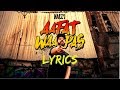 Aafat Waapas Lyrics - Naezy