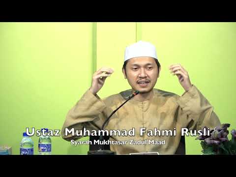 20211202 Ustaz Muhammad Fahmi Rusli : Syarah Mukhtasar Zadul Maad