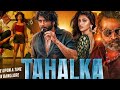 TAHALKA NEW BOLLYWOOD MOVIE 2025