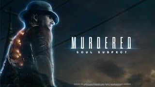Murdered: Soul Suspect - Gameplay Part 10 - Track down the witness